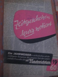 Seller image for Zeitgeschehen kurz notiert 1960 Ein Zeitweiser der O. Nachrichten for sale by Alte Bcherwelt