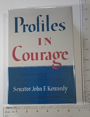 Seller image for Profiles in Courage, Inaugural Edition (American President, Presidency, Beliefs, Historical View of the United States of America , Biography, Senator, Patriotism, Political Life, American Royalty, 1961 edition, HB in DJ) for sale by GREAT PACIFIC BOOKS