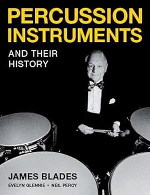 Imagen del vendedor de Percussion Instruments and their History (Paperback) a la venta por CitiRetail