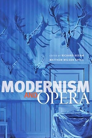 Seller image for Modernism and Opera (Hardcover) for sale by CitiRetail