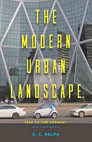 Bild des Verkufers fr The Modern Urban Landscape: 1880 to the Present (Paperback) zum Verkauf von CitiRetail