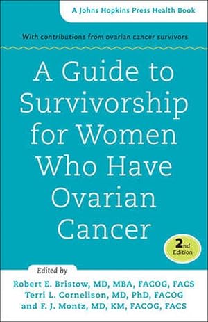 Seller image for A Guide to Survivorship for Women Who Have Ovarian Cancer (Hardcover) for sale by CitiRetail
