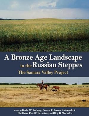 Image du vendeur pour A Bronze Age Landscape in the Russian Steppes (Hardcover) mis en vente par CitiRetail