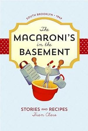 Seller image for Macaroni's in the Basement for sale by CitiRetail