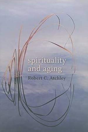 Immagine del venditore per Spirituality and Aging (Hardcover) venduto da CitiRetail