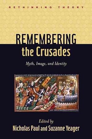 Imagen del vendedor de Remembering the Crusades (Hardcover) a la venta por CitiRetail