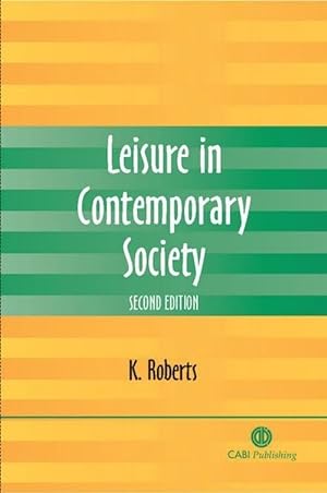 Imagen del vendedor de Leisure in Contemporary Society (Paperback) a la venta por CitiRetail