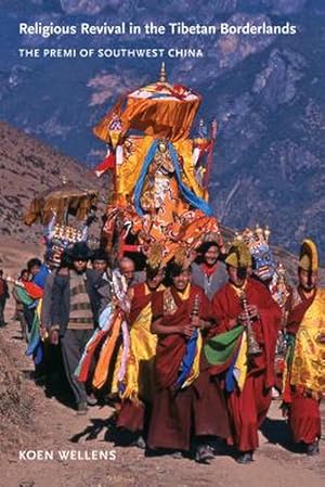 Immagine del venditore per Religious Revival in the Tibetan Borderlands (Paperback) venduto da CitiRetail