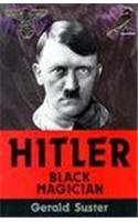 Imagen del vendedor de Hitler: The Black Magician a la venta por WeBuyBooks
