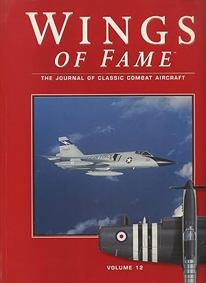 Wings of Fame: The Journal of Classic Combat Aircraft, Volume 12