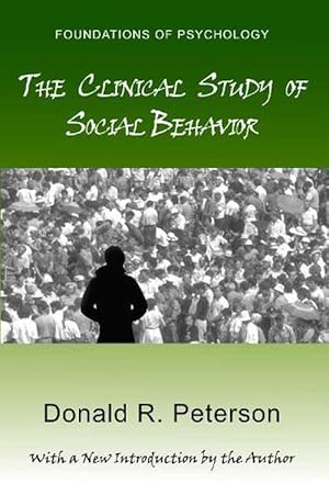 Seller image for The Clinical Study of Social Behavior (Paperback) for sale by CitiRetail