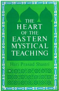 Imagen del vendedor de Heart of the Eastern Mystical Teaching a la venta por Vedic Book Services