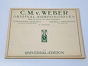 Seller image for Carl Maria von Weber. Original-Kompositionen fr Klavier zu vier Hnden (F. Volbach). Compositions originales pour piano  quarte mains. Original compositions for piano duet. Revidiert von Dr. Fritz Volbach. Universal-Edition 10 (Verlagsnummer 10), Jahr 1942 for sale by BcherBirne