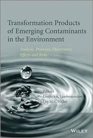 Immagine del venditore per Transformation Products of Emerging Contaminants in the Environment (Hardcover) venduto da AussieBookSeller