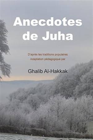 Seller image for Anecdotes De Juha : 48 Histoires Avec Le Vocabulaire En Franais -Language: french for sale by GreatBookPrices