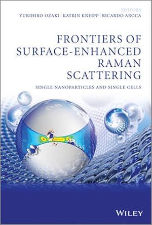 Bild des Verkufers fr Frontiers of Surface-Enhanced Raman Scattering (Hardcover) zum Verkauf von CitiRetail