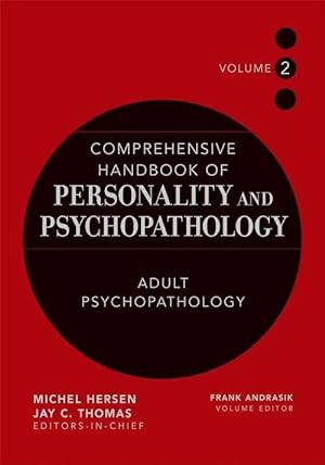 Image du vendeur pour Comprehensive Handbook of Personality and Psychopathology, Adult Psychopathology (Hardcover) mis en vente par CitiRetail