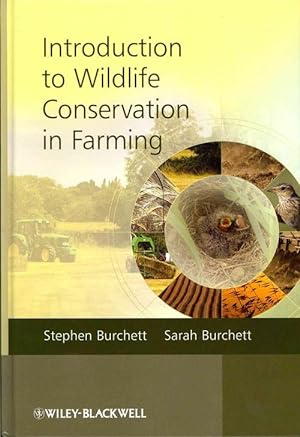 Imagen del vendedor de Introduction to Wildlife Conservation in Farming (Hardcover) a la venta por AussieBookSeller