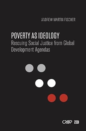 Imagen del vendedor de Poverty as Ideology (Paperback) a la venta por CitiRetail