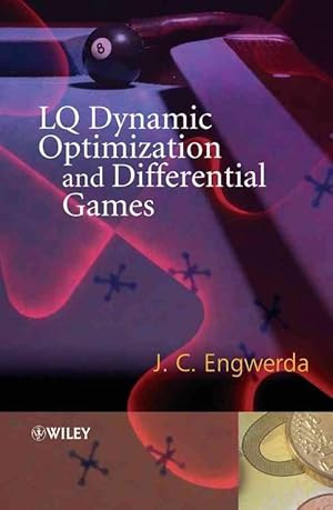 Image du vendeur pour LQ Dynamic Optimization and Differential Games (Hardcover) mis en vente par AussieBookSeller