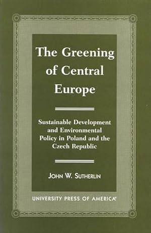 Immagine del venditore per The Greening of Central Europe (Hardcover) venduto da CitiRetail