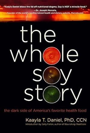 Seller image for The Whole Soy Story (Hardcover) for sale by AussieBookSeller