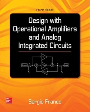 Imagen del vendedor de Design With Operational Amplifiers And Analog Integrated Circuits (Hardcover) a la venta por CitiRetail