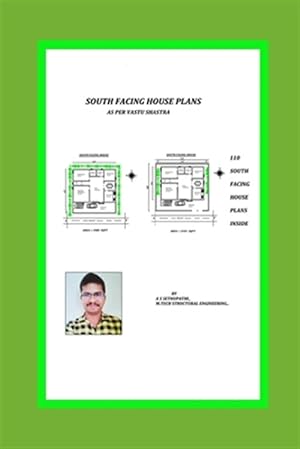Seller image for South Facing House Plans: As Per Vastu Shastra for sale by GreatBookPrices