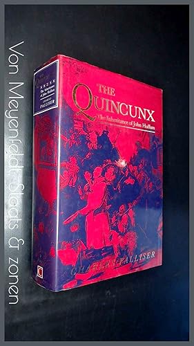 Seller image for The Quincunx - The inheritance of John Huffam for sale by Von Meyenfeldt, Slaats & Sons