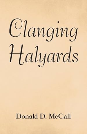 Seller image for Clanging Halyards for sale by GreatBookPrices