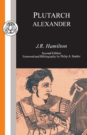 Seller image for Plutarch: Alexander (Classic Commentaries) [Soft Cover ] for sale by booksXpress