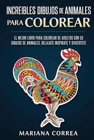 Imagen del vendedor de Increibles Dibujos De Animales Para Colorear -Language: spanish a la venta por GreatBookPrices