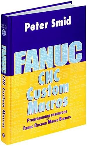Immagine del venditore per Fanuc CNC Custom Macros (Hardcover) venduto da AussieBookSeller