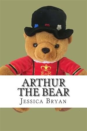 Seller image for Arthur the Bear for sale by GreatBookPrices