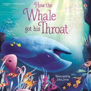 Imagen del vendedor de How The Whale Got His Throat (Picture Books) a la venta por Smartbuy