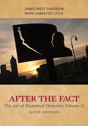 Seller image for After the Fact: The Art of Historical Detection, Volume II (Paperback) for sale by CitiRetail
