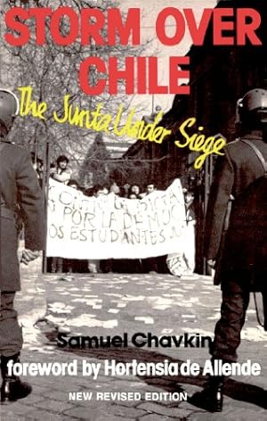 Seller image for Storm Over Chile: Junta Under Siege for sale by WeBuyBooks