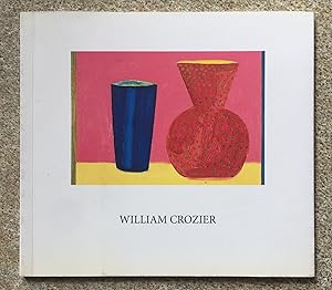 William Crozier (Exhibition Catalogue)