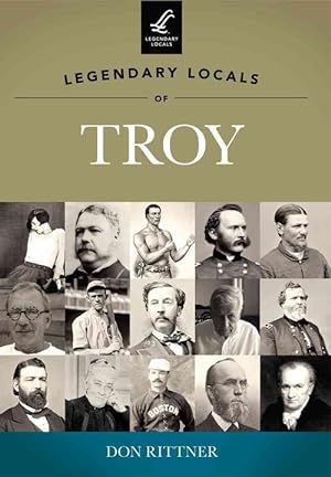 Imagen del vendedor de Legendary Locals of Troy (Paperback) a la venta por CitiRetail