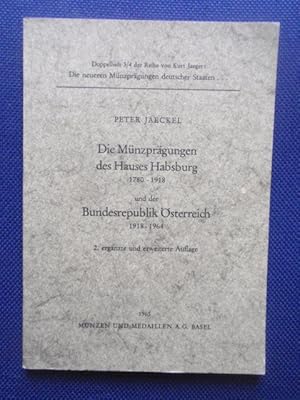 Seller image for Die Mnzprgungen des Hauses Habsburg 1780-1918 und der Bundesrepublik sterreich 1918-1964. for sale by Antiquariat Klabund Wien