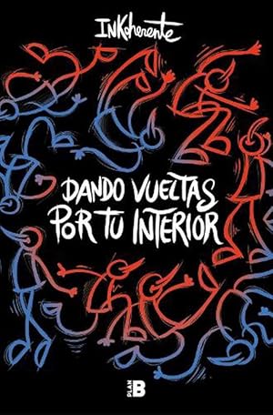 Seller image for Dando vueltas por tu interior / Taking a Stroll Inside Yourself (Paperback) for sale by AussieBookSeller