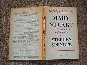 Schiller's Mary Stuart, Freely Translated and Adapted
