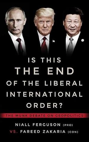Seller image for Is This the End of the Liberal International Order? (Paperback) for sale by CitiRetail