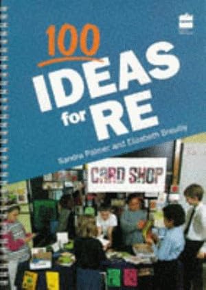 Seller image for 100 Ideas For RE for sale by WeBuyBooks