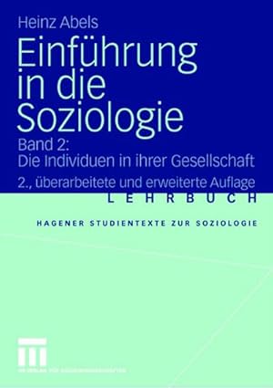 Seller image for Einfhrung in die Soziologie: Band 2: Die Individuen in ihrer Gesellschaft (Studientexte zur Soziologie) for sale by CSG Onlinebuch GMBH