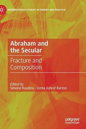 Bild des Verkufers fr Abraham and the Secular (Hardcover) zum Verkauf von CitiRetail
