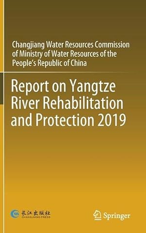 Seller image for Report on Yangtze River Rehabilitation and Protection 2019 (Hardcover) for sale by CitiRetail