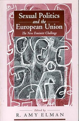 Imagen del vendedor de Sexual Politics and the European Union (Paperback) a la venta por CitiRetail