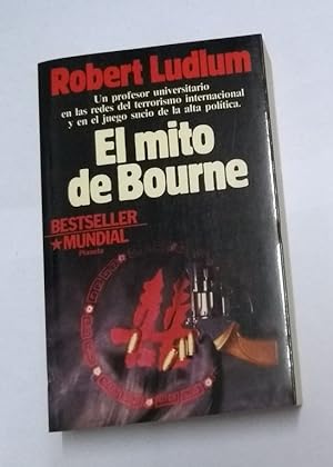 Bild des Verkufers fr El mito de Bourne zum Verkauf von Libros Ambig