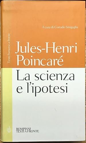 Bild des Verkufers fr La scienza e l'ipotesi zum Verkauf von Libreria Il Morto da Feltre